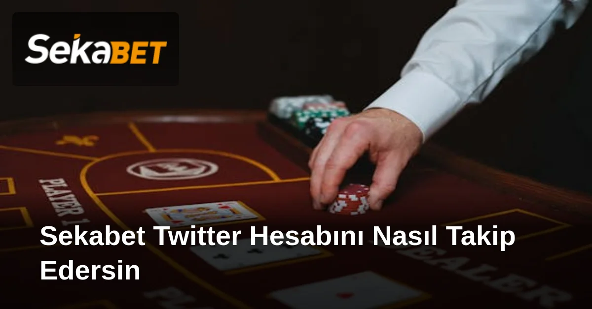 Sekabet Twitter Hesabını Nasıl Takip Edersin